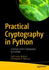 book Practical Cryptography in Python: Learning Correct Cryptography by Example