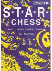 book S.T.A.R. chess : strategy, tactics, attack, reaction