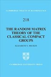 book The random matrix theory of the classical compact groups