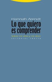 book Lo que quiero es comprender: Sobre mi vida y mi obra