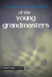 book The most instructive games of the young grandmasters