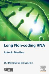 book Long Non-Coding RNA: The Dark Side of the Genome