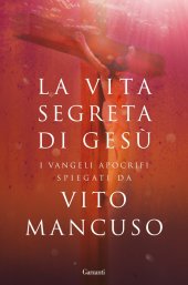 book La vita segreta di Gesù