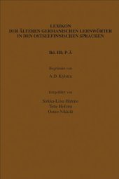 book Lexikon der älteren germanischen Lehnwörter in den ostseefinnischen Sprachen. Band 3. P-Ä