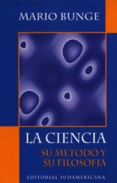 book La ciencia: Su método y su filosofía