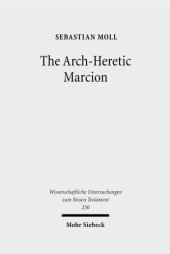 book The Arch-Heretic Marcion