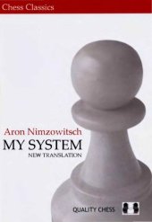 book My system: a chess manual on totally new principles