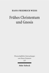 book Frühes Christentum und Gnosis: Eine rezeptionsgeschichtliche Studie