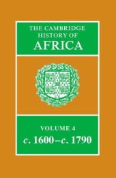 book The Cambridge History of Africa (1600-1790)