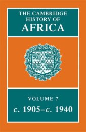 book The Cambridge History of Africa (1905-1940)