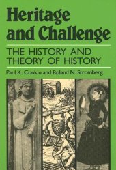 book Heritage and Challenge: The History and Theory of History