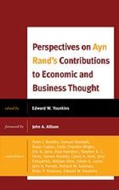 book Perspectives on Ayn Rand’s contributions to economic and business thought