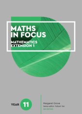 book Maths in Focus: Year 11 Mathematics Extension 1