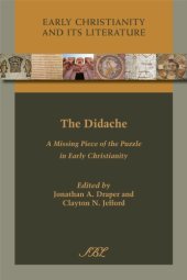 book The Didache: A Missing Piece of the Puzzle in Early Christianity