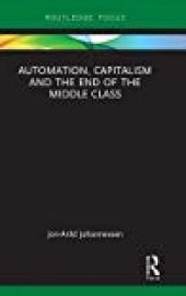 book Automation, Capitalism and the End of the Middle Class