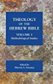 book Theology of the Hebrew Bible, volume 1: Methodological Studies