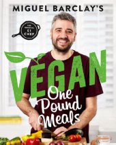 book Vegan One Pound Meals: Delicious budget-friendly plant-based recipes all for £1 per person