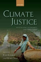 book Climate Justice: Integrating Economics and Philosophy