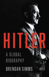 book Hitler: A Global Biography