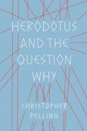 book Herodotus and the Question Why