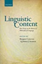 book Linguistic Content: New Essays on the History of Philosophy of Language