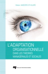 book L’adaptation organisationnelle dans les théories managériales et sociales