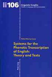 book Systems for the Phonetic Transcription of English : Theory and Texts