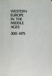 book Western Europe in the Middle Ages, 300-1475