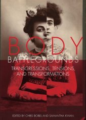 book Body Battlegrounds: Transgressions, Tensions, and Transformations