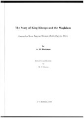 book The Story of King Kheops and the Magicians : transcribed from papyrus Westcar (Berlin Papyrus 3033)