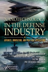 book Nanotechnology in the Defense Industry: Advances, Innovation, and Practical Applications