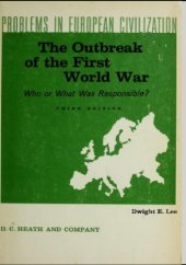 book The Outbreak of World War I  : Who or what was responsible ?