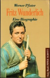 book Fritz Wunderlich. Eine Biographie