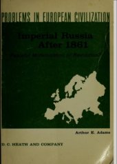 book Imperial Russia after 1861 . Peaceful Modernization or Revolution ?