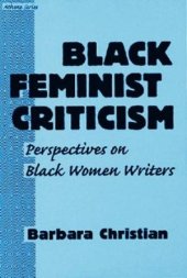 book Black Feminist Criticism: Perspectives on Black Women Writers