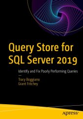 book Query Store for SQL Server 2019: Identify and Fix Poorly Performing Queries