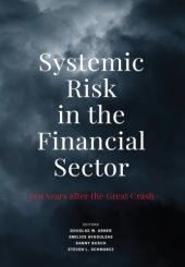 book Systemic Risk in the Financial Sector: Ten Years After the Great Crash