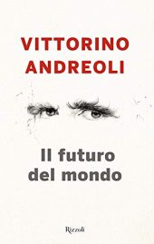 book Il futuro del mondo. Scritti giovanili