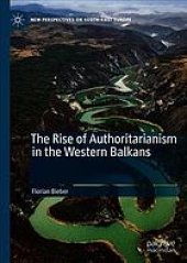 book The Rise of Authoritarianism in the Western Balkans