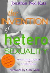 book The invention of heterosexuality