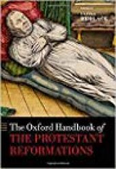 book The Oxford Handbook of the Protestant Reformations