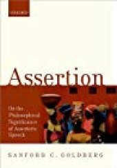 book Assertion: On the Philosophical Significance of Assertoric Speech