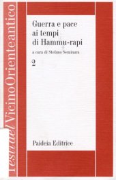 book Guerra e pace ai tempi di Hammu-rapi. Le iscrizioni sumero-accadiche d’età paleo-babilonese