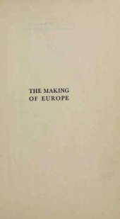 book The Making of Europe. An Introduction to the History of European Unity