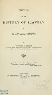 book Notes on the History of Slavery in Massachusetts