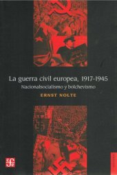 book La Guerra Civil Europea 1917 1945