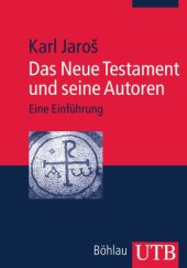 book Das Neue Testament und seine Autoren