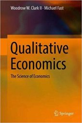 book Qualitative Economics: The Science of Economics