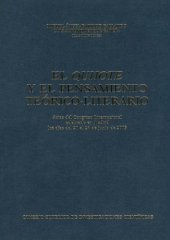 book El Quijote y el pensamiento teórico-literario: Actas del Congreso Internacional celebrado en Madrid los días del 20 al 24 de junio de 2005