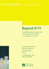 book Beyond 9/11: Transdisciplinary Perspectives on Twenty-First Century U.S. American Culture